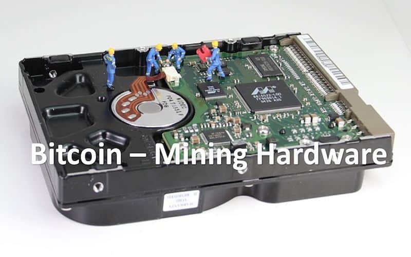 Bitcoin Mining Hardware