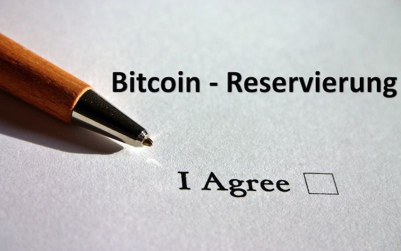 Bitcoin Reservierung Formular mit Stift