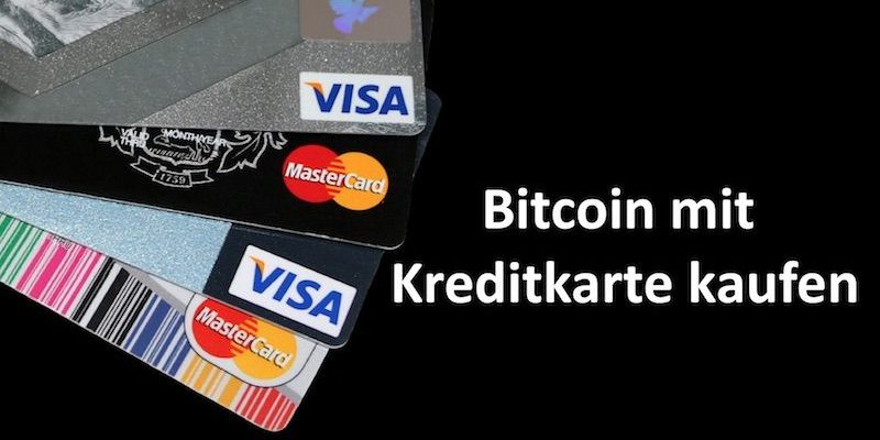 Bitcoins Kaufen Mit Kreditkarte